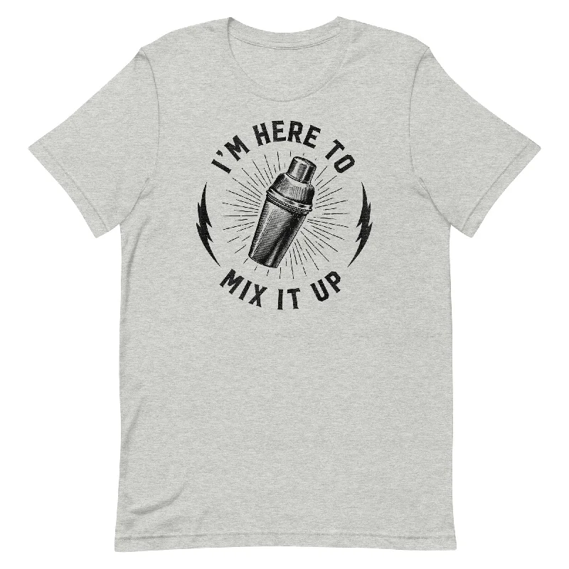 Relaxed Chic I'm Here To Mix It Up Shirt